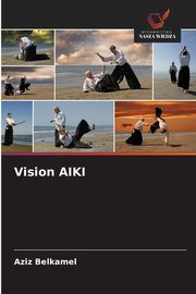 Vision AIKI, Belkamel Aziz