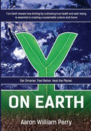 Y on Earth, Perry Aaron William