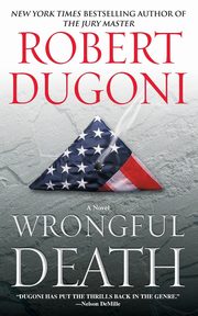 Wrongful Death, Dugoni Robert