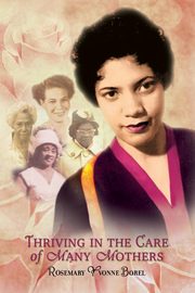 Thriving In The Care of Many Mothers, Borel Rosemary Yvonne