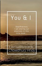 You & I, Chowdhury N A