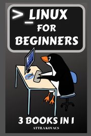 Linux for Beginners, Kovacs Attila