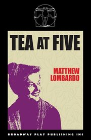 Tea At Five, Lombardo Matthew