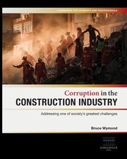 Corruption in the Construction Industry, Wymond Bruce