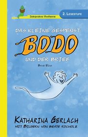 ksiazka tytu: Das kleine Gespenst Bodo und der Brief autor: Gerlach Katharina