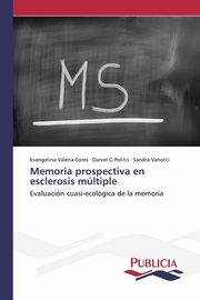 Memoria prospectiva en esclerosis mltiple, Cores Evangelina Valeria