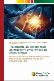 Tratamento da depend?ncia de zolpidem, Lessa Jorge Fernando Rebouas
