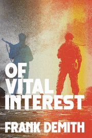 Of Vital Interest, Demith Frank