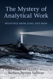 The Mystery of Analytical Work, Stevens Sullivan Barbara
