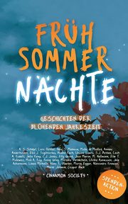Frhsommernchte, Society Cinnamon
