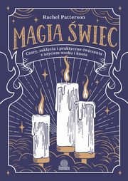 Magia wiec, Patterson Rachel