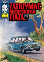 Kapitan bik 49 Zatrzyma niebieskiego fiata, Wrblewski Jerzy, Krupka Wadysaw