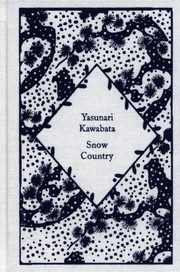 Snow Country, Kawabata Yasunari