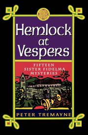 Hemlock at Vespers, Tremayne Peter