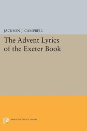 Advent Lyrics of the Exeter Book, Campbell Jackson J.