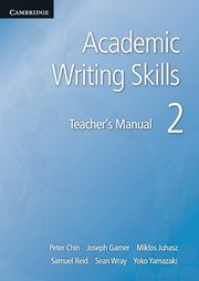 Academic Writing Skills 2 Teacher's Manual, 
