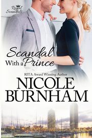 Scandal With a Prince, Burnham Nicole