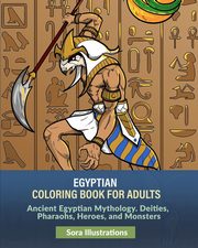 Egyptian Coloring Book for Adults, Illustrations Sora