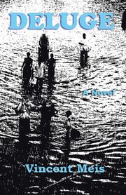 Deluge, Meis Vincent
