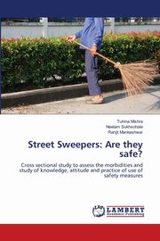 Street Sweepers, Mishra Tuhina