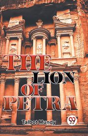 The Lion Of Petra, Mundy Talbot