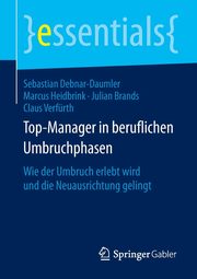 Top-Manager in beruflichen Umbruchphasen, Debnar-Daumler Sebastian