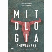 Mitologia sowiaska, Bobrowski Jakub, Wrona Mateusz