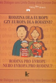 ksiazka tytu: Rodzina dla Europy czy Europa dla rodziny autor: 