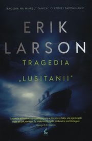 Tragedia Lusitanii, Larson Erik