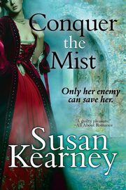Conquer the Mist, Kearney Susan