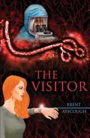 The Visitor, Ayscough Brent