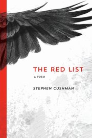 The Red List, Cushman Stephen