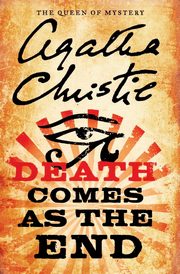 Death Comes as the End, Christie Agatha