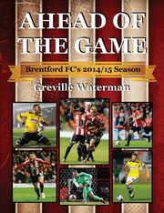 Ahead of the Game, Waterman Greville