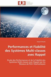Performances et fiabilit des syst?mes multi-classes avec rappel, GHARBI-N