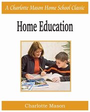 Home Education, Mason Charlotte