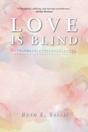 Love is Blind, E. Ruth