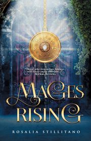 Mages Rising, Stillitano Rosalia