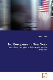 No European in New York, Kampf Petra