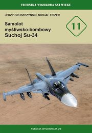 Samolot myliwsko-bombowy Suchoj Su-34, Gruszczyski Jerzy, Fiszer Micha