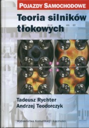 ksiazka tytu: Teoria silnikw tokowych autor: Rychter Tadeusz, Teodorczyk Andrzej