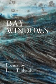 Bay Windows, Thibault Leo