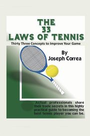 The 33 Laws of Tennis, Correa Joseph