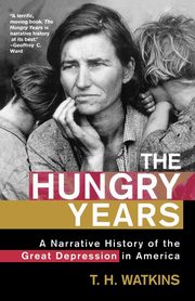 ksiazka tytu: The Hungry Years autor: Watkins T.
