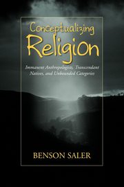Conceptualizing Religion, Saler Benson