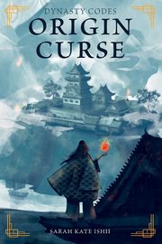 Origin Curse, Ishii Sarah Kate