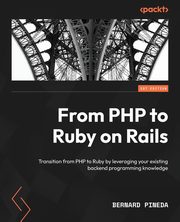 From PHP to Ruby on Rails, Pineda Bernard