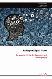 Sailing on Digital Waves, Miller Tymoteusz