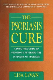 The Psoriasis Cure, LeVan Lisa