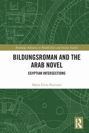Bildungsroman and the Arab Novel, Paniconi Maria Elena